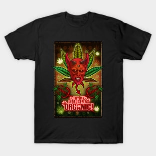 hejk81, Devil's Lettuce, Try my lettuce its organic T-Shirt